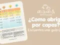 Guía para saber como abrigar bebé dormir por capas según la temperatura.
