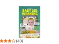 Guía de alimentación para bebé de 6 meses: Baby Led Weaning y mixta. Incluye 160+ recetas fáciles, menús semanales y guía paso a paso.