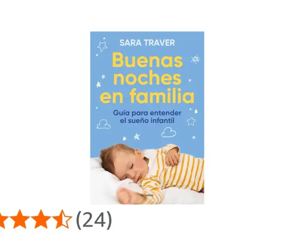 Libro "Buenas noches en familia" de Sara Traver, guía para entender el ciclo sueño bebé. Un tierno bebé duerme plácidamente.