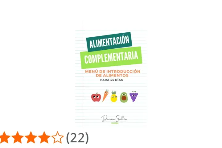 Menús de alimentación complementaria para introducir alimentos en 45 días, con ilustraciones de frutas y verduras.