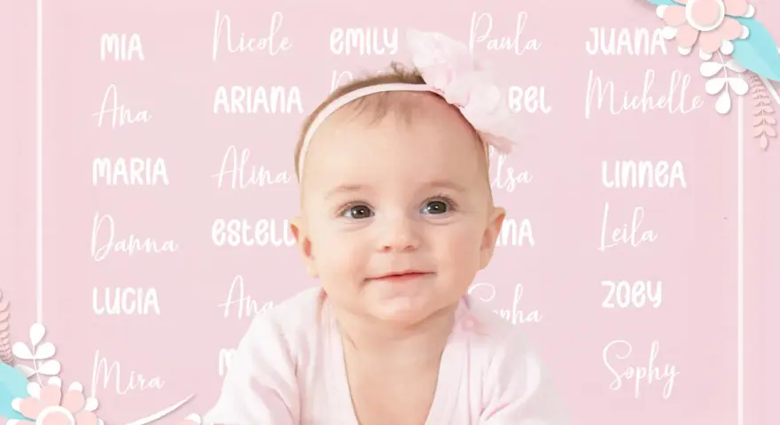Bebé sonriente con un lazo rosa, rodeada de nombres de niñas como Mia, Nicole, Emily, Paula, Juana, Ana, Ariana, Michelle, Maria, Alina, Danna, Estella, Lucia, Zoey, Sophy. El nombre Ruth no aparece.