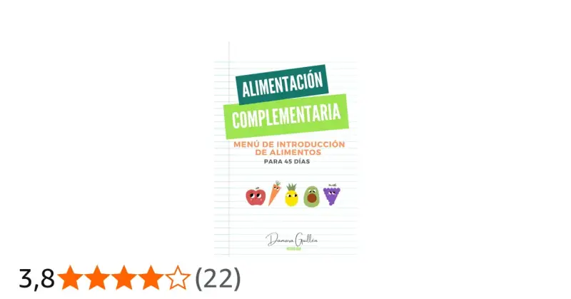 Menús de alimentación complementaria para introducir alimentos en 45 días, con ilustraciones de frutas y verduras.